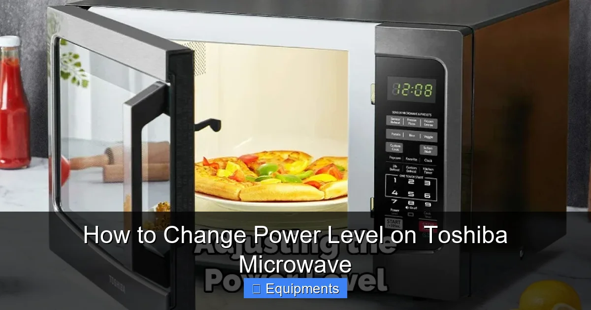 How to Change Power Level on Toshiba Microwave