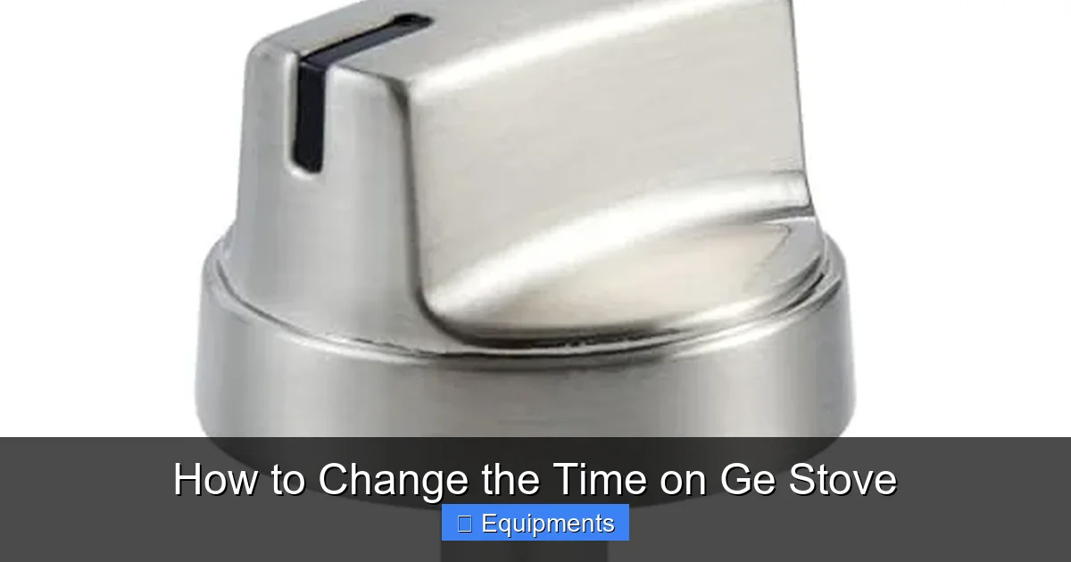 How to Change the Time on Ge Stove