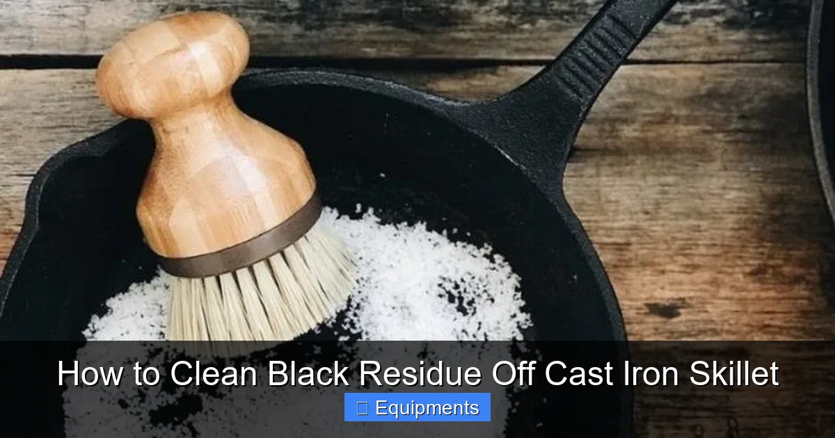How to Clean Black Residue Off Cast Iron Skillet