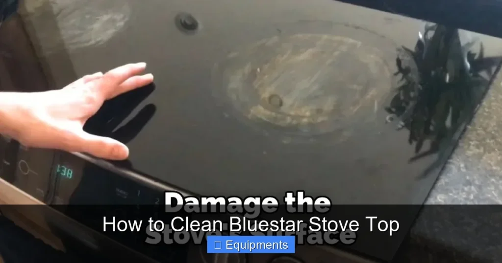 How to Clean Bluestar Stove Top