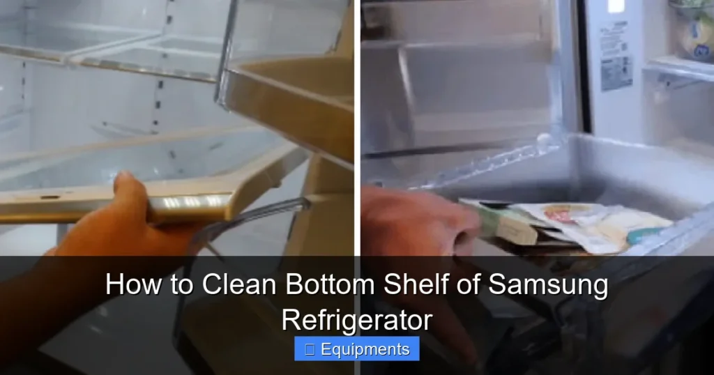 How to Clean Bottom Shelf of Samsung Refrigerator