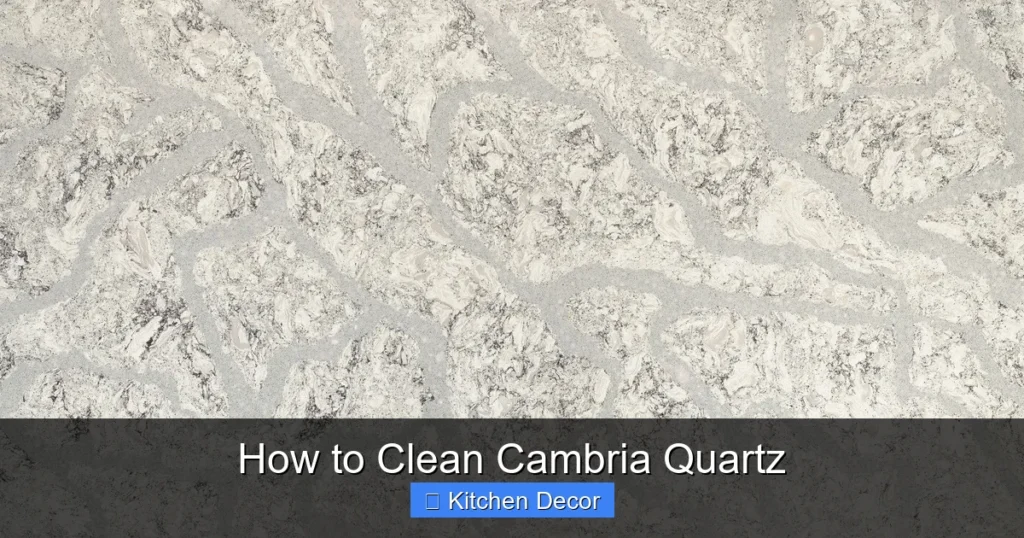 How to Clean Cambria Quartz