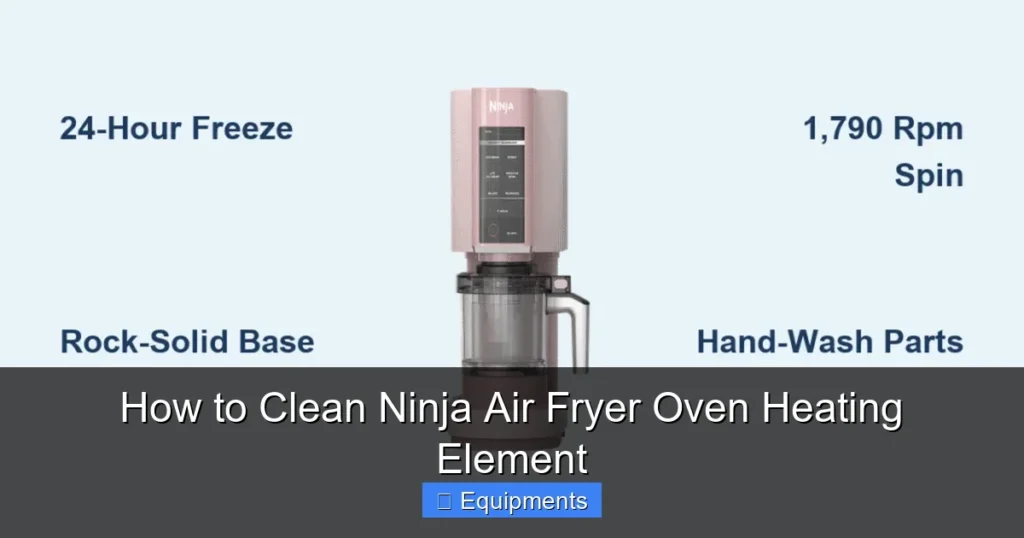 How to Clean Ninja Air Fryer Oven Heating Element