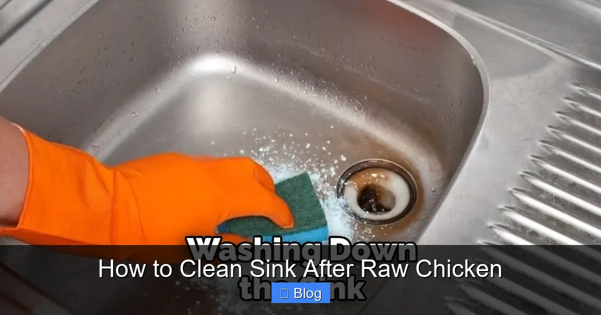 How to Clean Sink After Raw Chicken