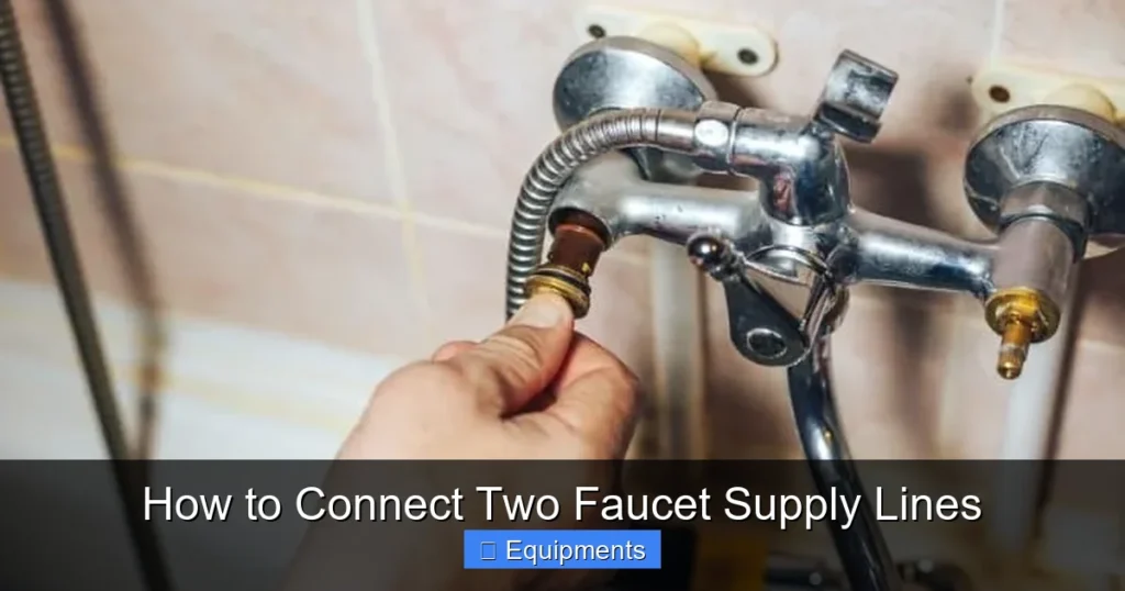 How to Connect Two Faucet Supply Lines
