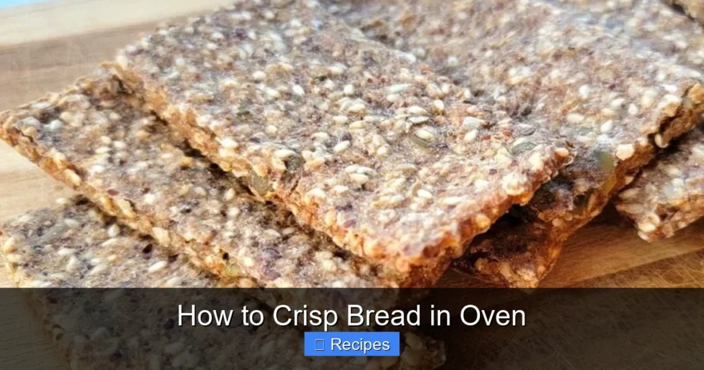 How to Crisp Bread in Oven