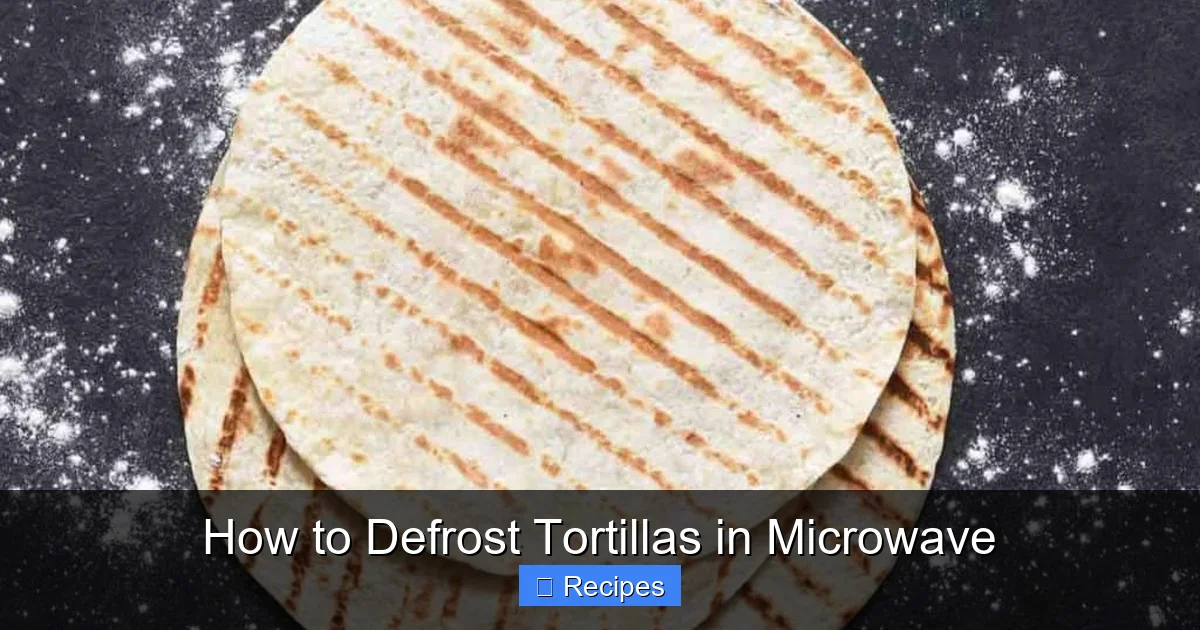 How to Defrost Tortillas in Microwave