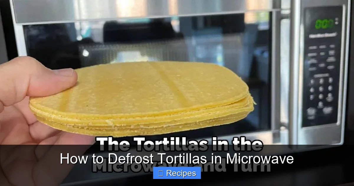How to Defrost Tortillas in Microwave