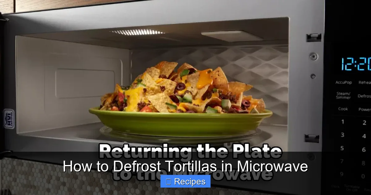 How to Defrost Tortillas in Microwave