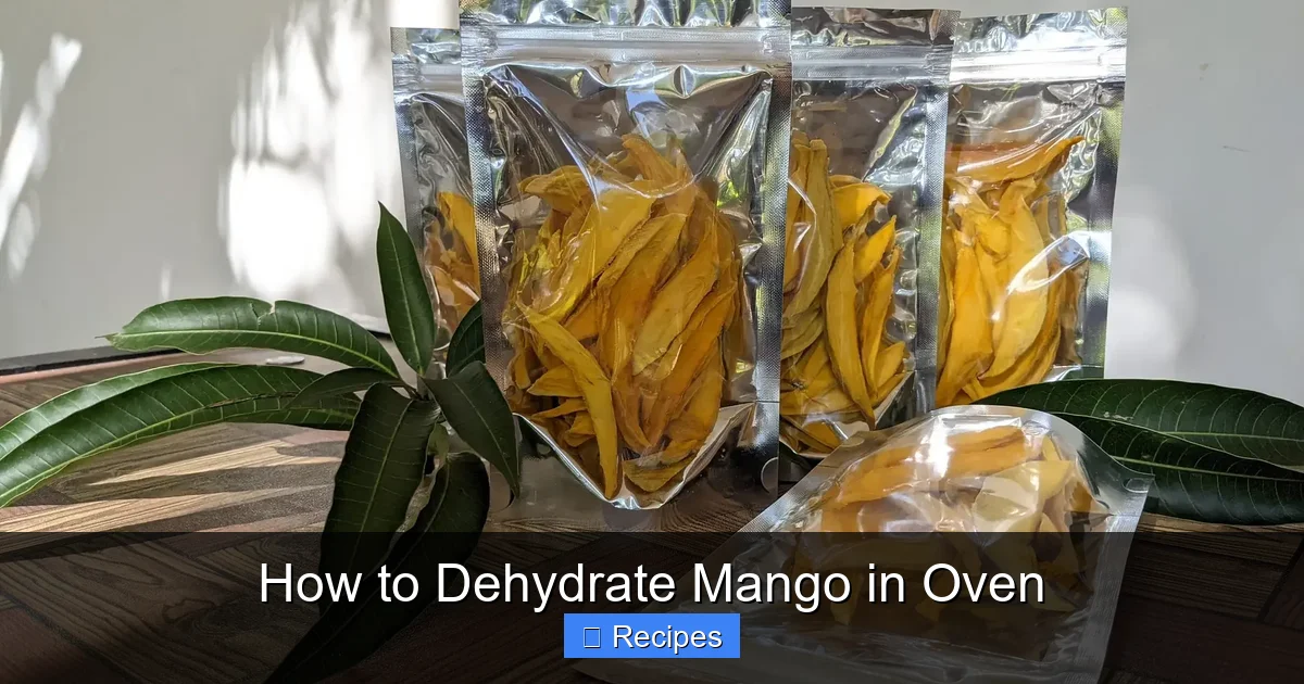 How to Dehydrate Mango in Oven