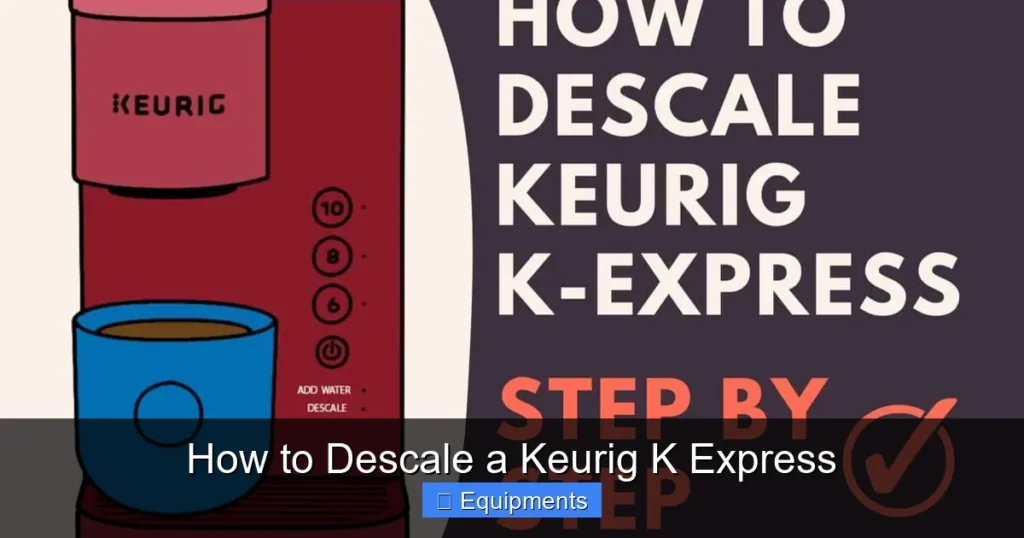 How to Descale a Keurig K Express