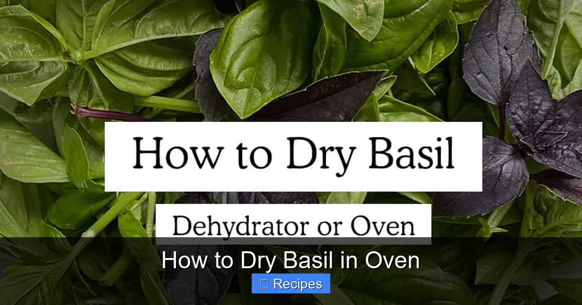 How to Dry Basil in Oven
