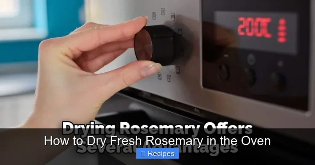 How to Dry Fresh Rosemary in the Oven