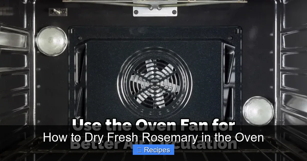 How to Dry Fresh Rosemary in the Oven