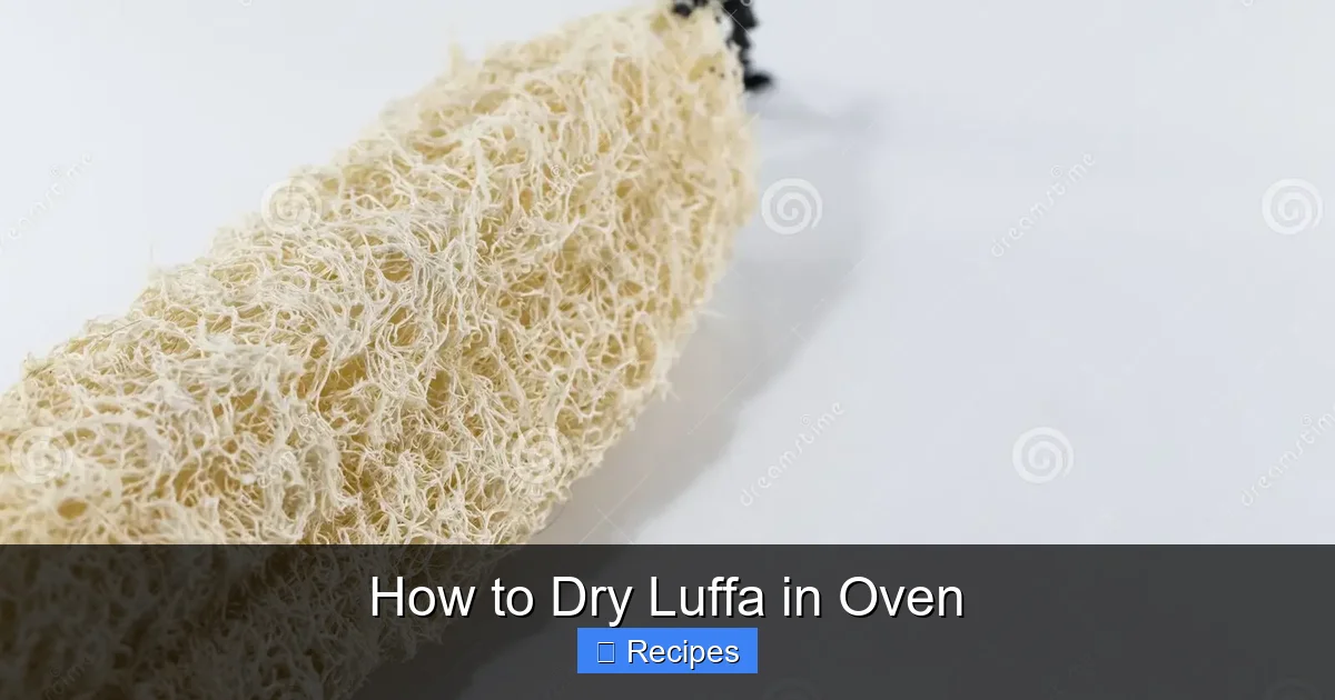 How to Dry Luffa in Oven