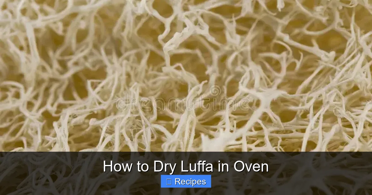 How to Dry Luffa in Oven