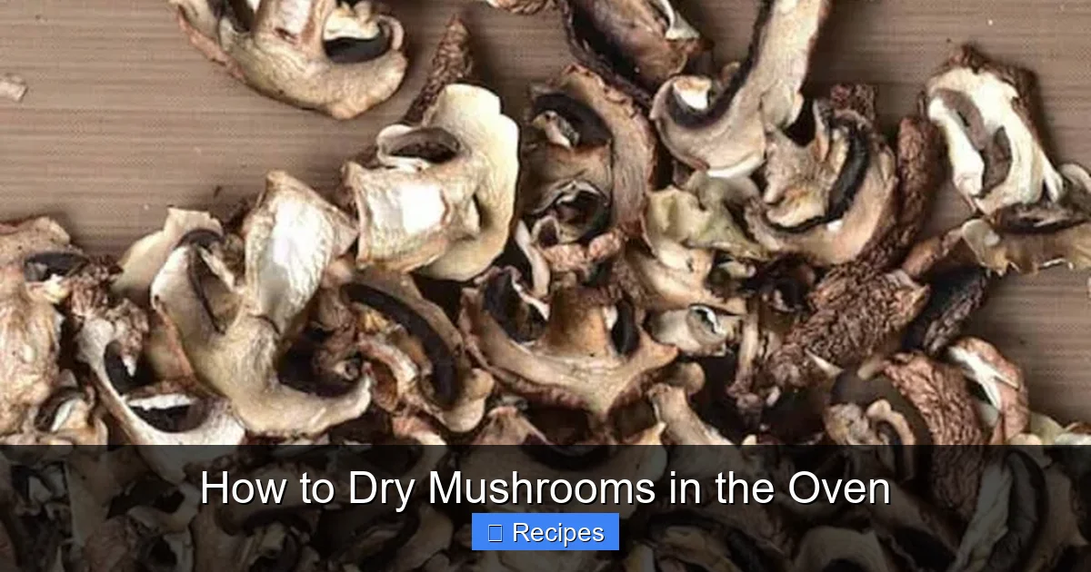 How to Dry Mushrooms in the Oven