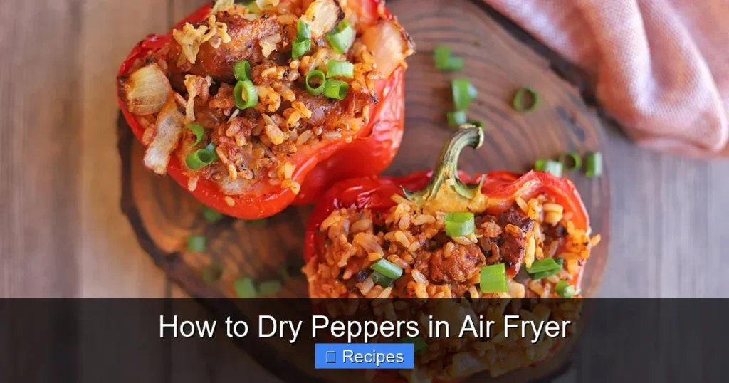 How to Dry Peppers in Air Fryer