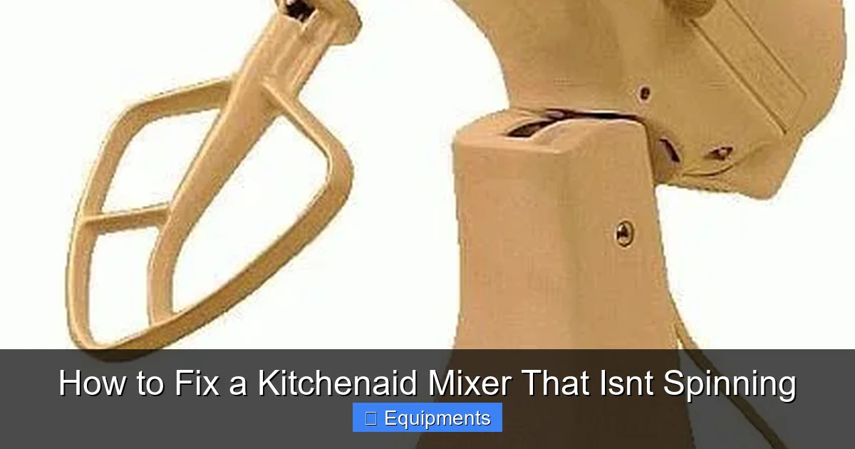 How to Fix a Kitchenaid Mixer That Isnt Spinning