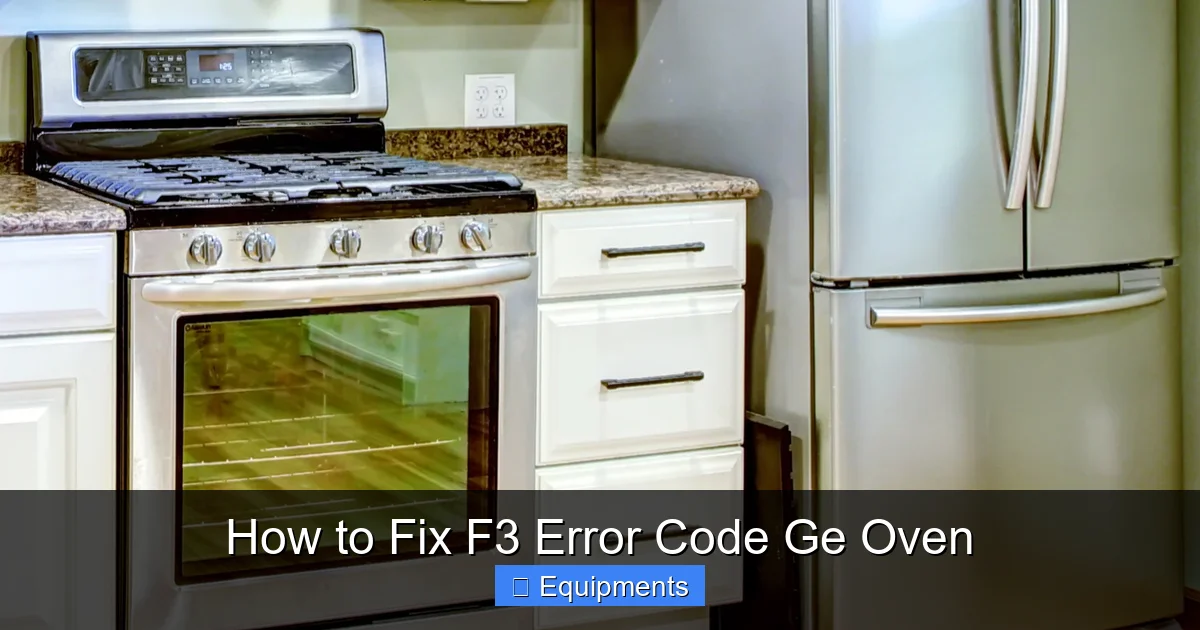 How to Fix F3 Error Code Ge Oven