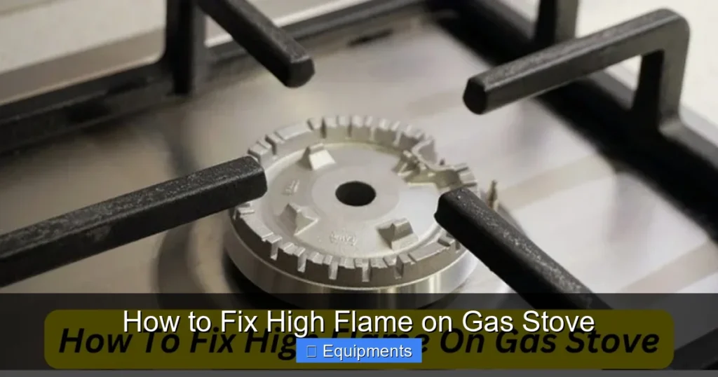 How to Fix High Flame on Gas Stove