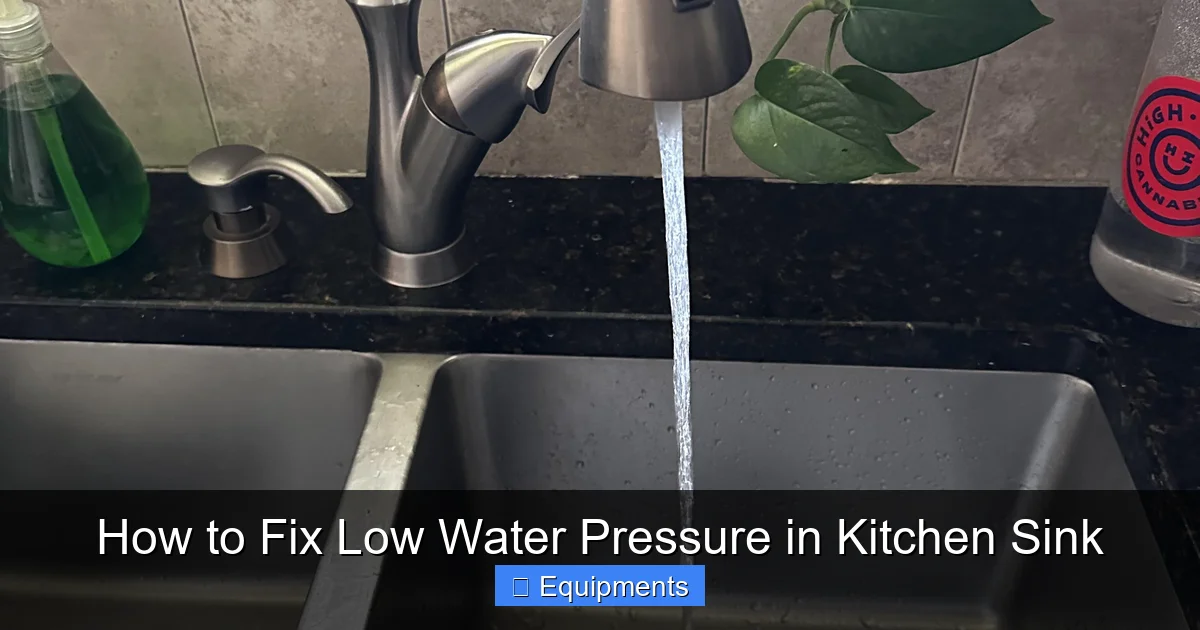 How to Fix Low Water Pressure in Kitchen Sink