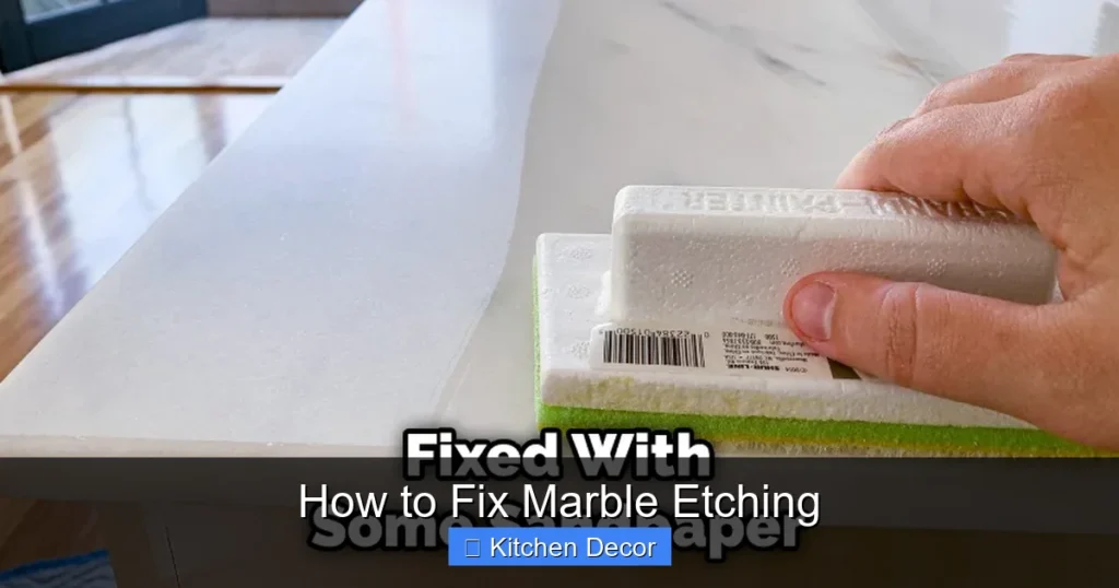 How to Fix Marble Etching