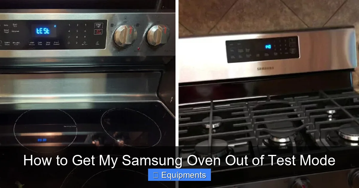 How to Get My Samsung Oven Out of Test Mode