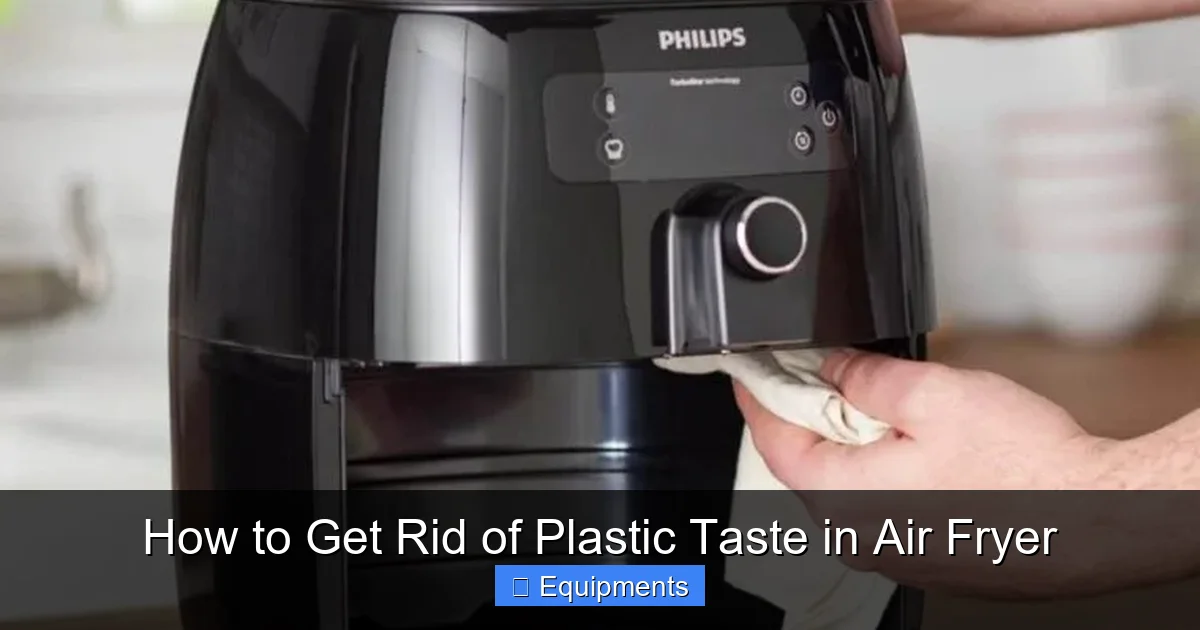 How to Get Rid of Plastic Taste in Air Fryer