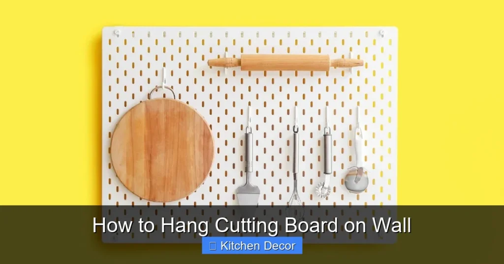 How to Hang Cutting Board on Wall