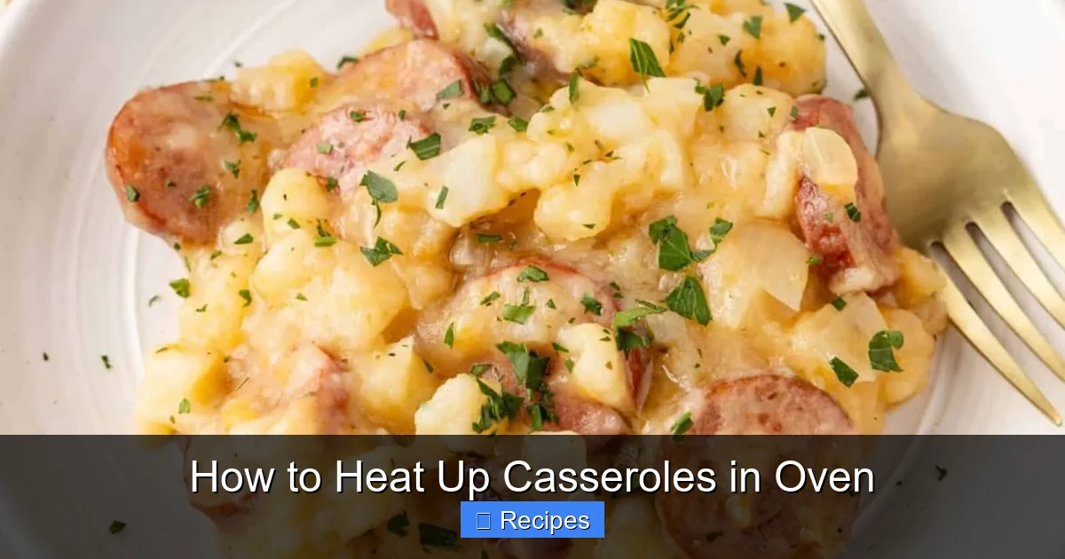 How to Heat Up Casseroles in Oven