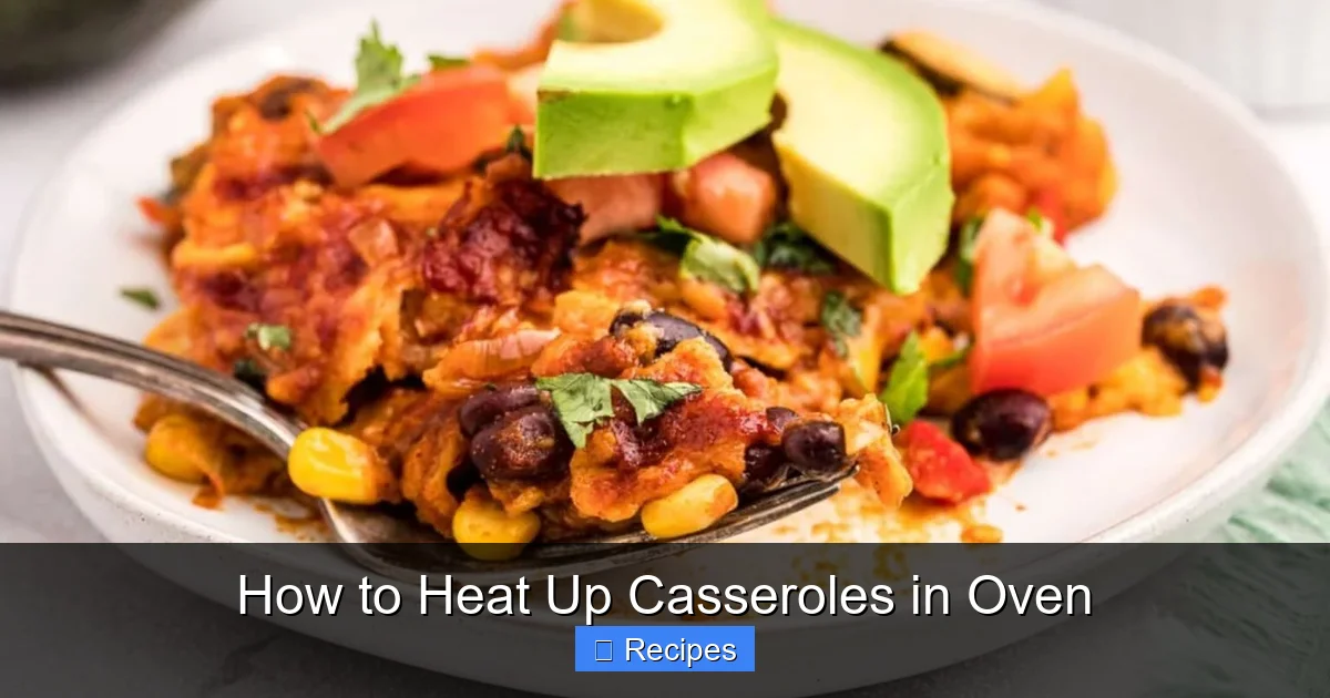 How to Heat Up Casseroles in Oven