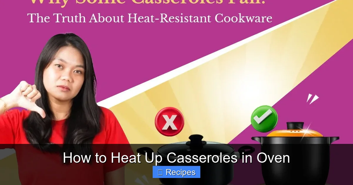 How to Heat Up Casseroles in Oven