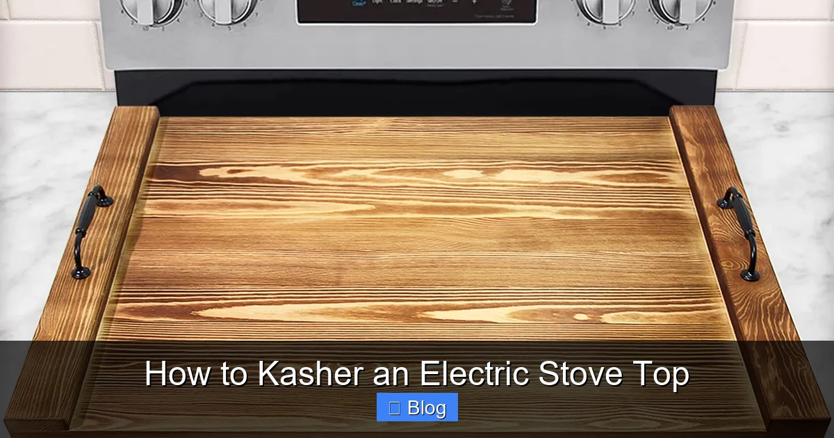 How to Kasher an Electric Stove Top