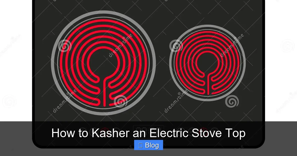 How to Kasher an Electric Stove Top