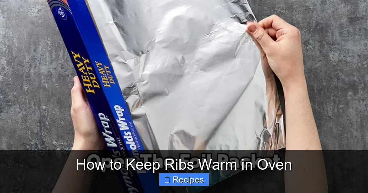 How to Keep Ribs Warm in Oven