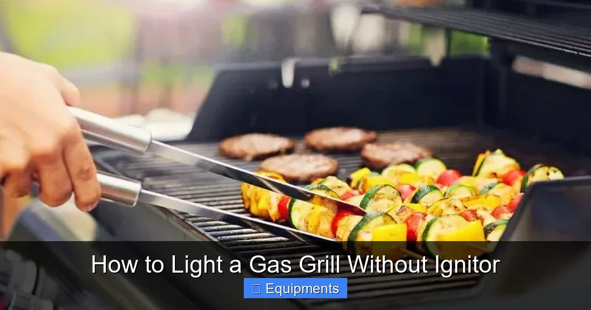 How to Light a Gas Grill Without Ignitor