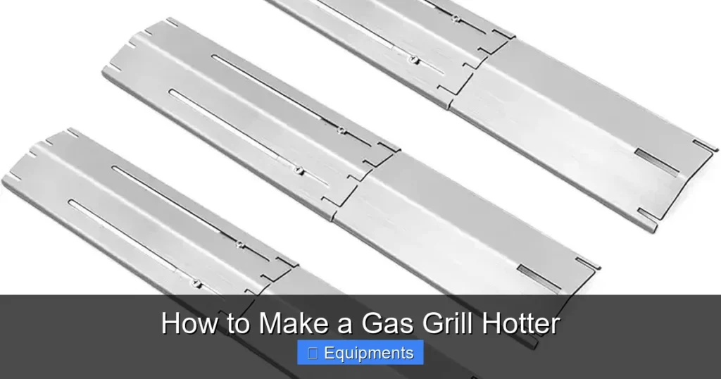 How to Make a Gas Grill Hotter