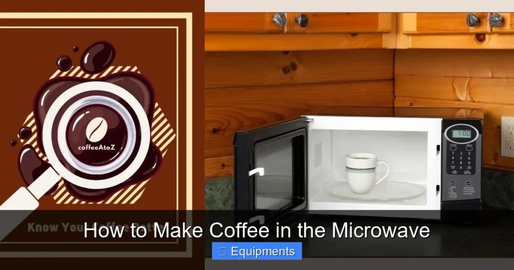 How to Make Coffee in the Microwave