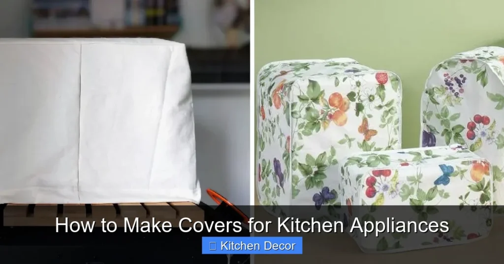 How to Make Covers for Kitchen Appliances