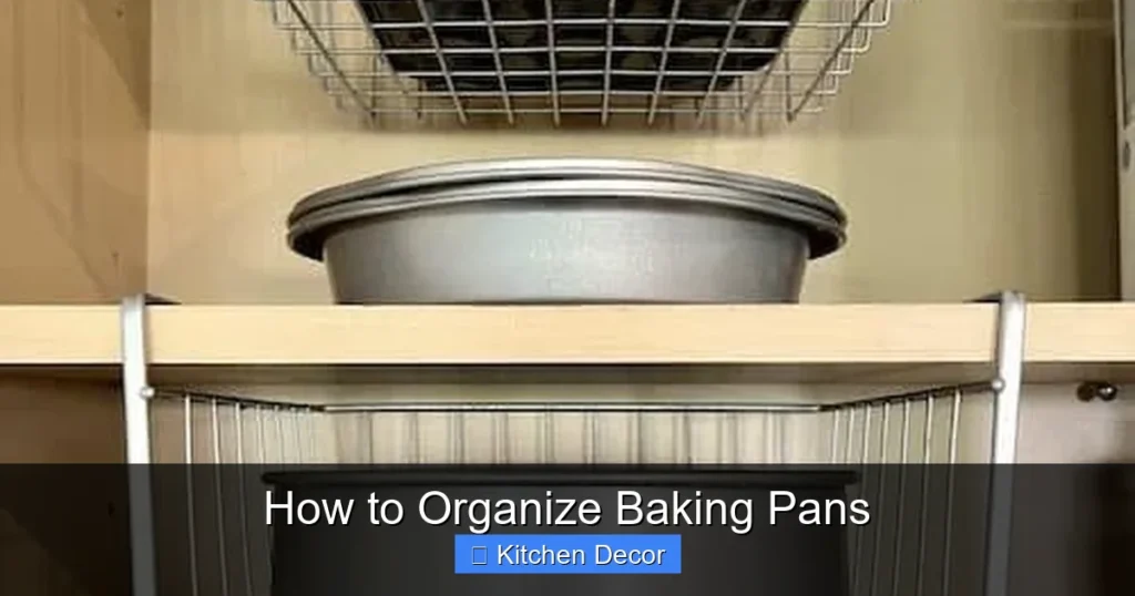 How to Organize Baking Pans