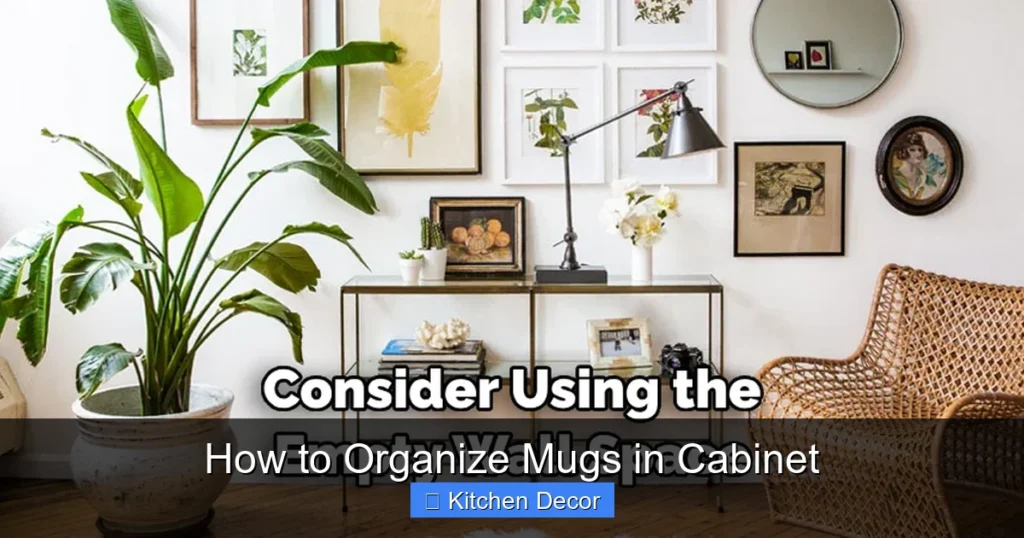 How to Organize Mugs in Cabinet