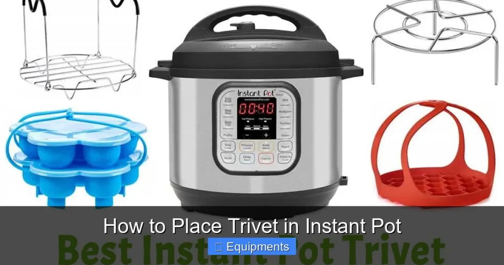 How to Place Trivet in Instant Pot