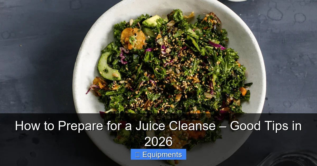 How to Prepare for a Juice Cleanse – Good Tips in 2026