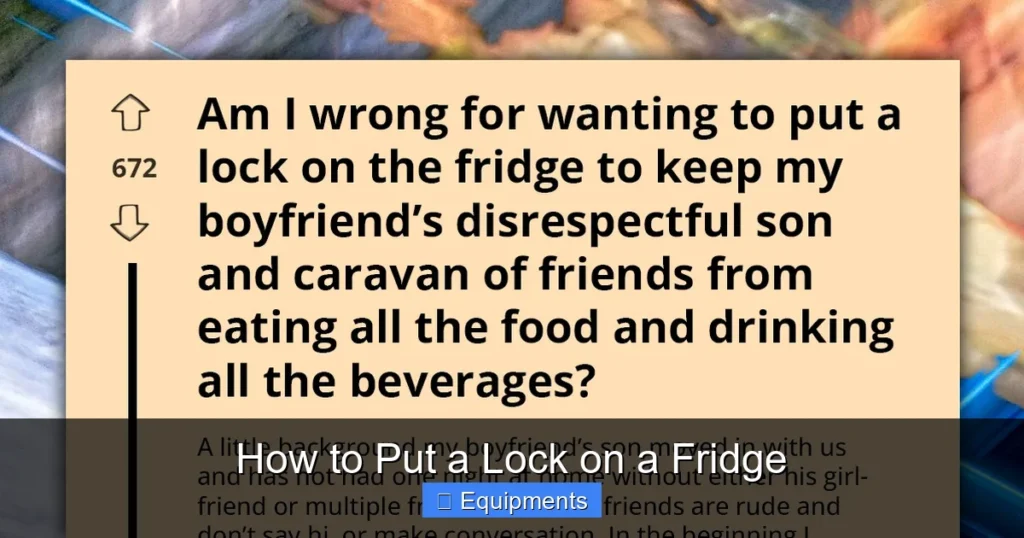 How to Put a Lock on a Fridge