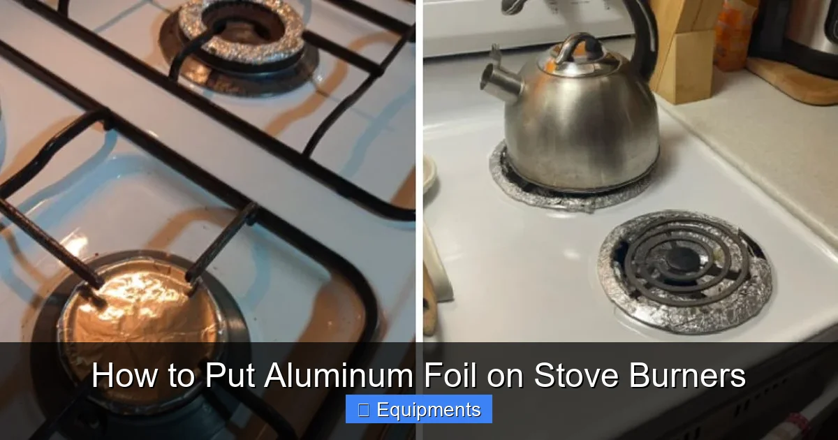 How to Put Aluminum Foil on Stove Burners