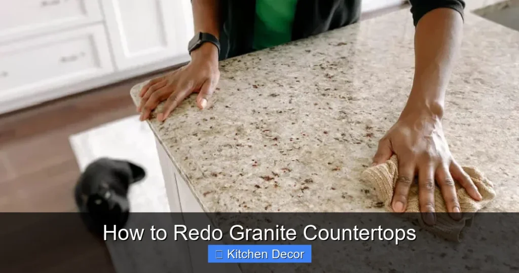 How to Redo Granite Countertops