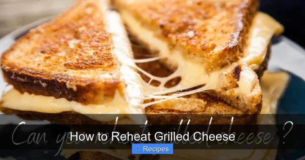 How to Reheat Grilled Cheese