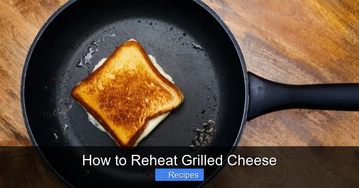 How to Reheat Grilled Cheese