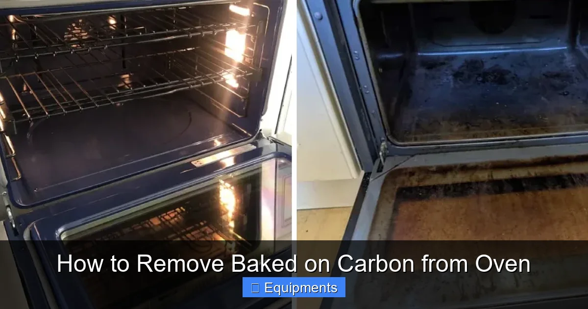 How to Remove Baked on Carbon from Oven